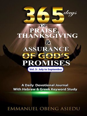 cover image of 365 Days of Praise, Thanksgiving & Assurance of God's Promises